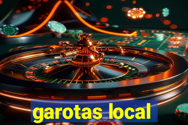 garotas local